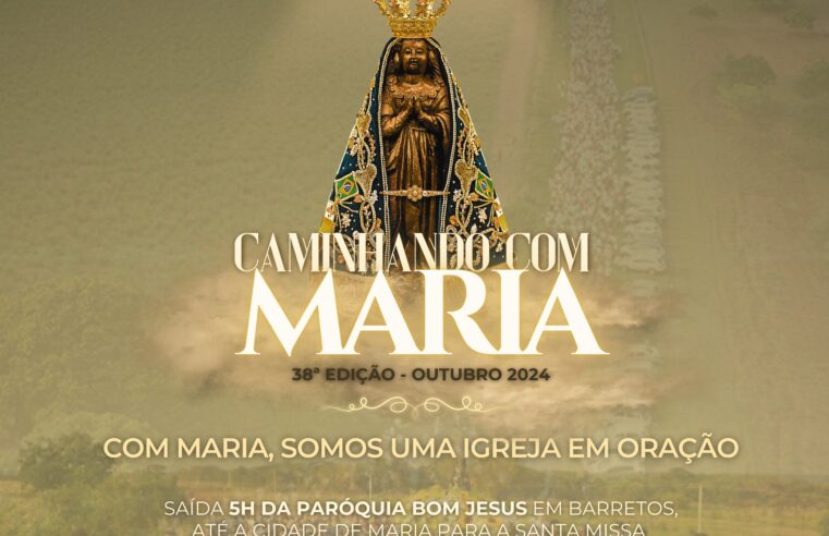 Igreja Católica realiza 38º Caminhando com Maria