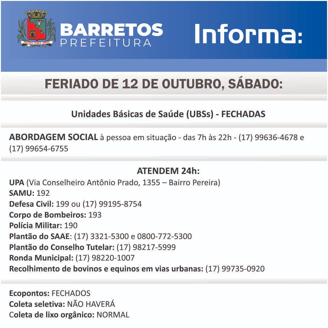 Confira como ficam os serviços em Barretos neste Feriado de 12 de outubro