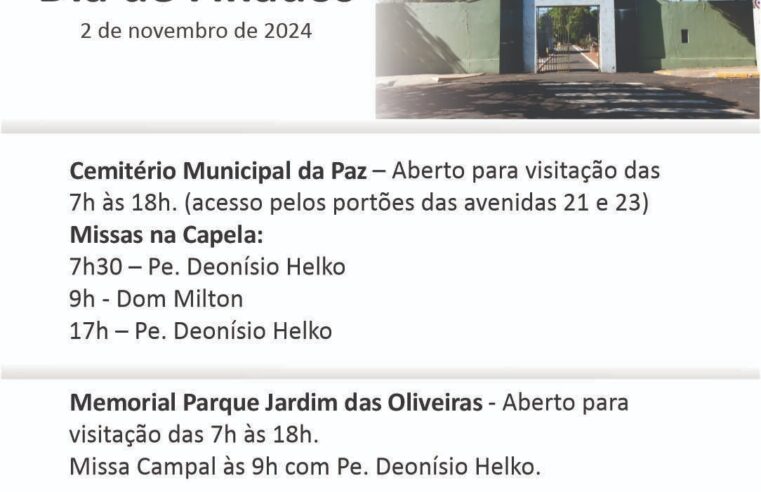 Prefeitura divulga horário de visitação e missas no Cemitério Municipal da Paz no Dia de Finados