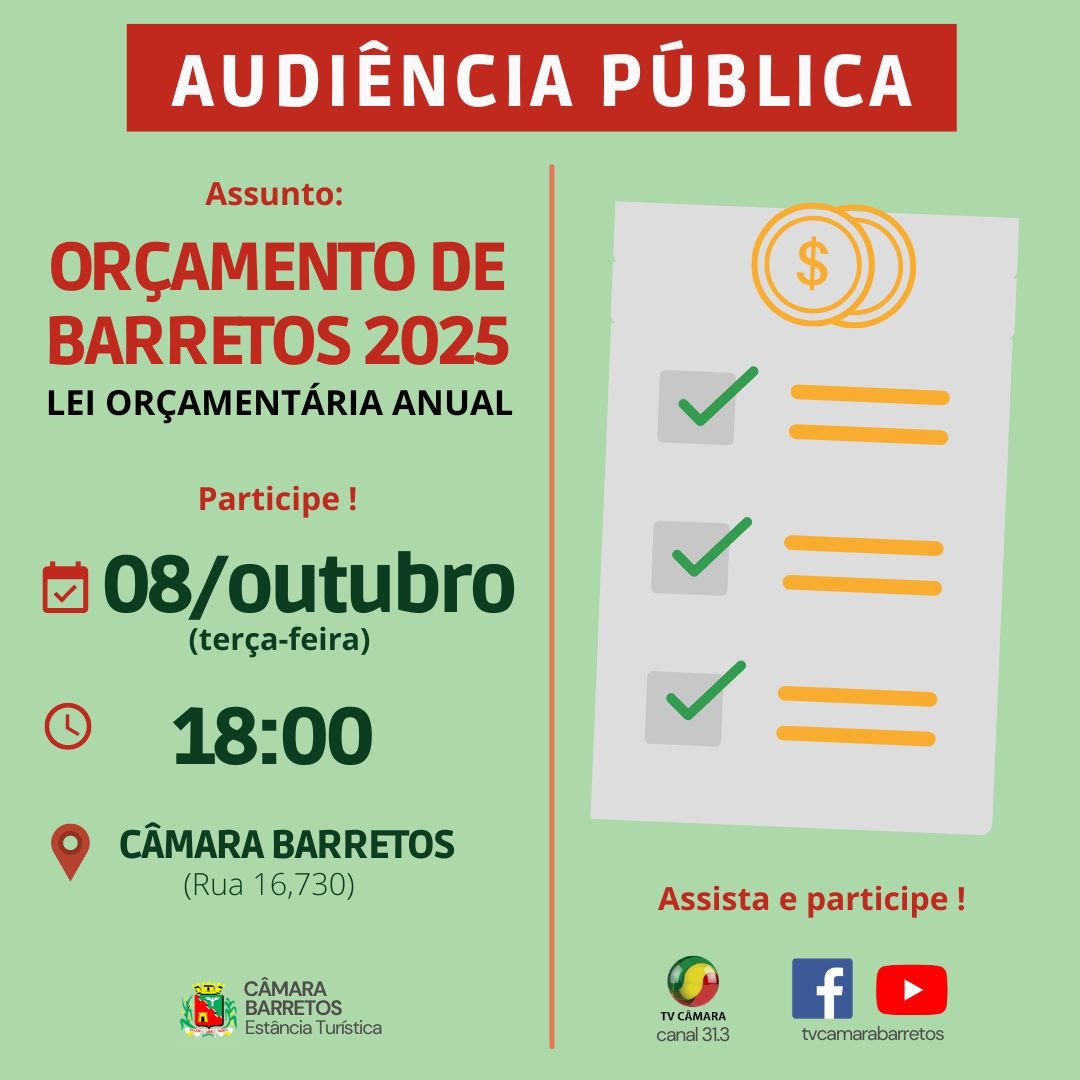 PARTICIPE! Câmara agenda Audiência Pública para debater Orçamento de Barretos para 2025