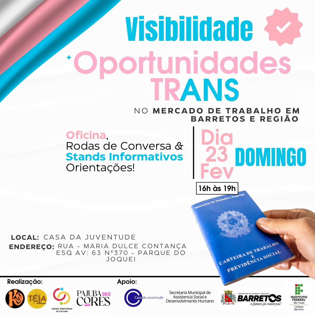 Visibilidade Trans: Orientação sobre Mercado de trabalho será oferecida na Casa da Juventude neste domingo, 23