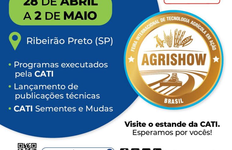 Agrishow 2025 terá trabalho da CATI divulgado em stand