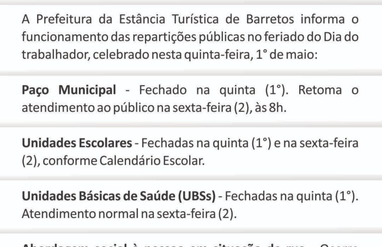 Prefeitura de Barretos divulga o abre e fecha no feriado do Dia do Trabalhador