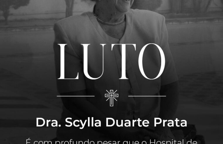 Morre Scylla Prata fundadora do Hospital de Amor