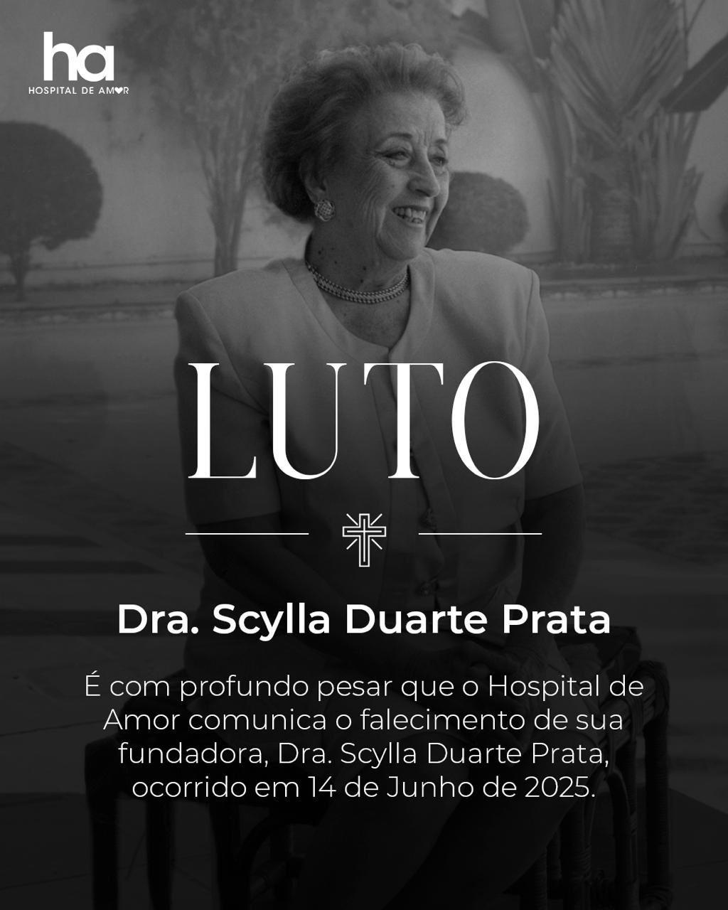 Morre Scylla Prata fundadora do Hospital de Amor