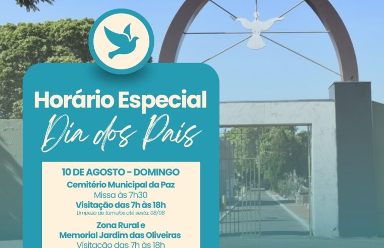 Cemitério Municipal da Paz divulga programação para o Dia dos Pais