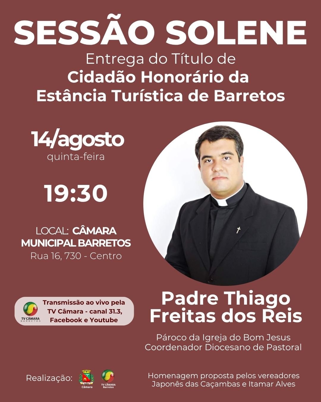 Câmara agenda entrega do Título de Cidadão Honorário de Barretos ao Padre Thiago Freitas dos Reis, da Igreja do Bom Jesus