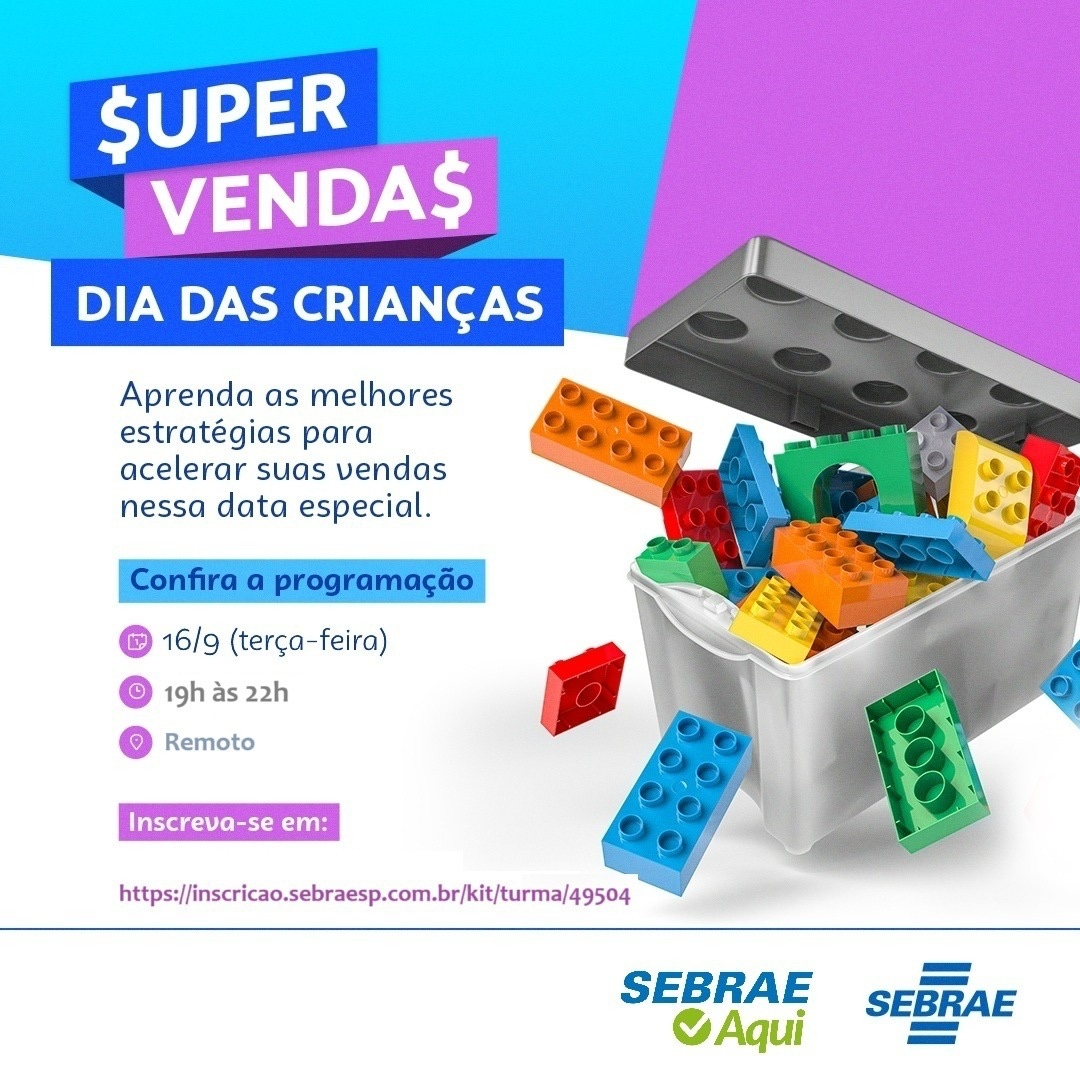 Curso online do Sebrae-SP ensina estratégias para vender mais no Dia das Crianças