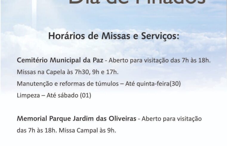 Prefeitura divulga horário de visitação e missas no Cemitério Municipal da Paz no Dia de Finados