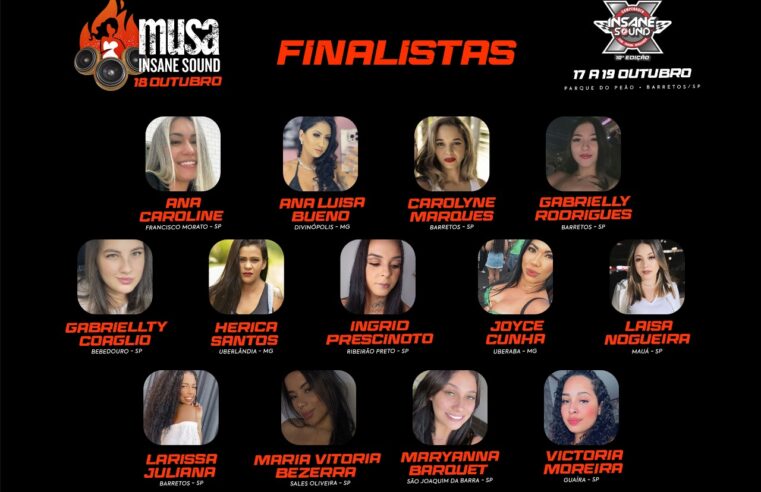 Concurso Musa Insane Sound tem 13 finalistas