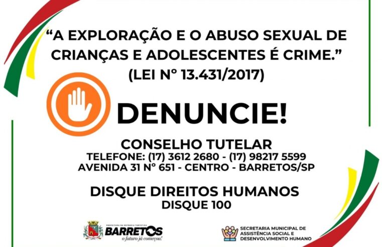 Barretos divulga campanha com cartaz de conscientização sobre abuso e exploração sexual infantil