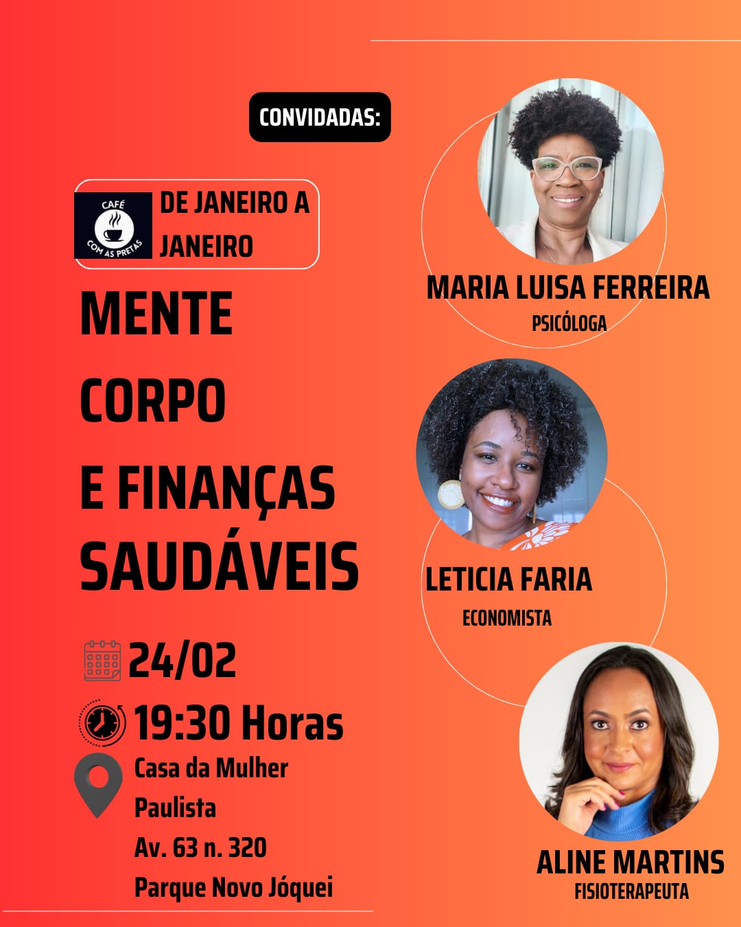 “Mente, Corpo e Finanças Saudáveis” é tema de roda de conversa na Casa da Mulher